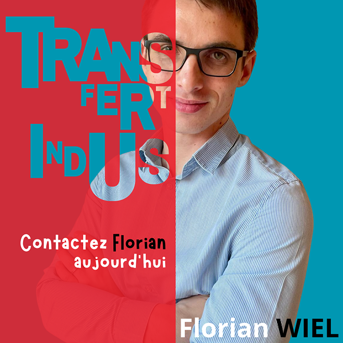 Prestation de transfert industriel réalisée par Florian Wiel